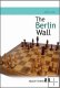 The Berlin Wall - by John Cox