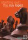 Starting Out: The Ruy Lopez by John Shaw