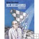 My Best Games by Viktor Korchnoi